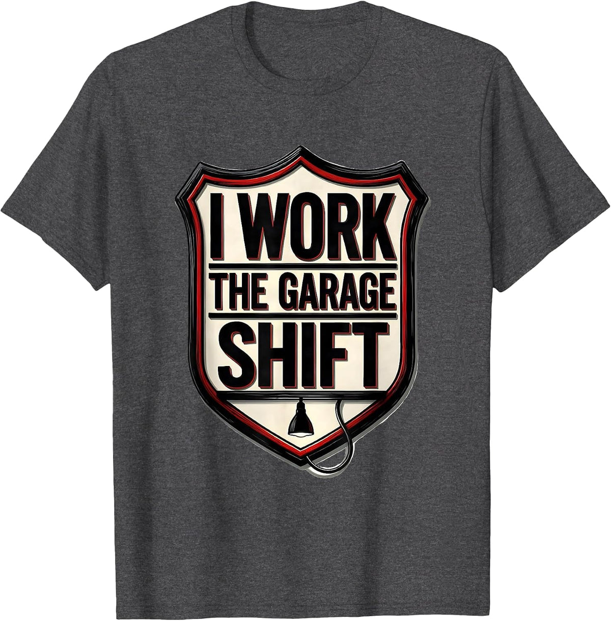 Men's I Work The Garage Shift Funny Mechanic Dad Car Guy Gift T-Shirt - Dark Heather Grey