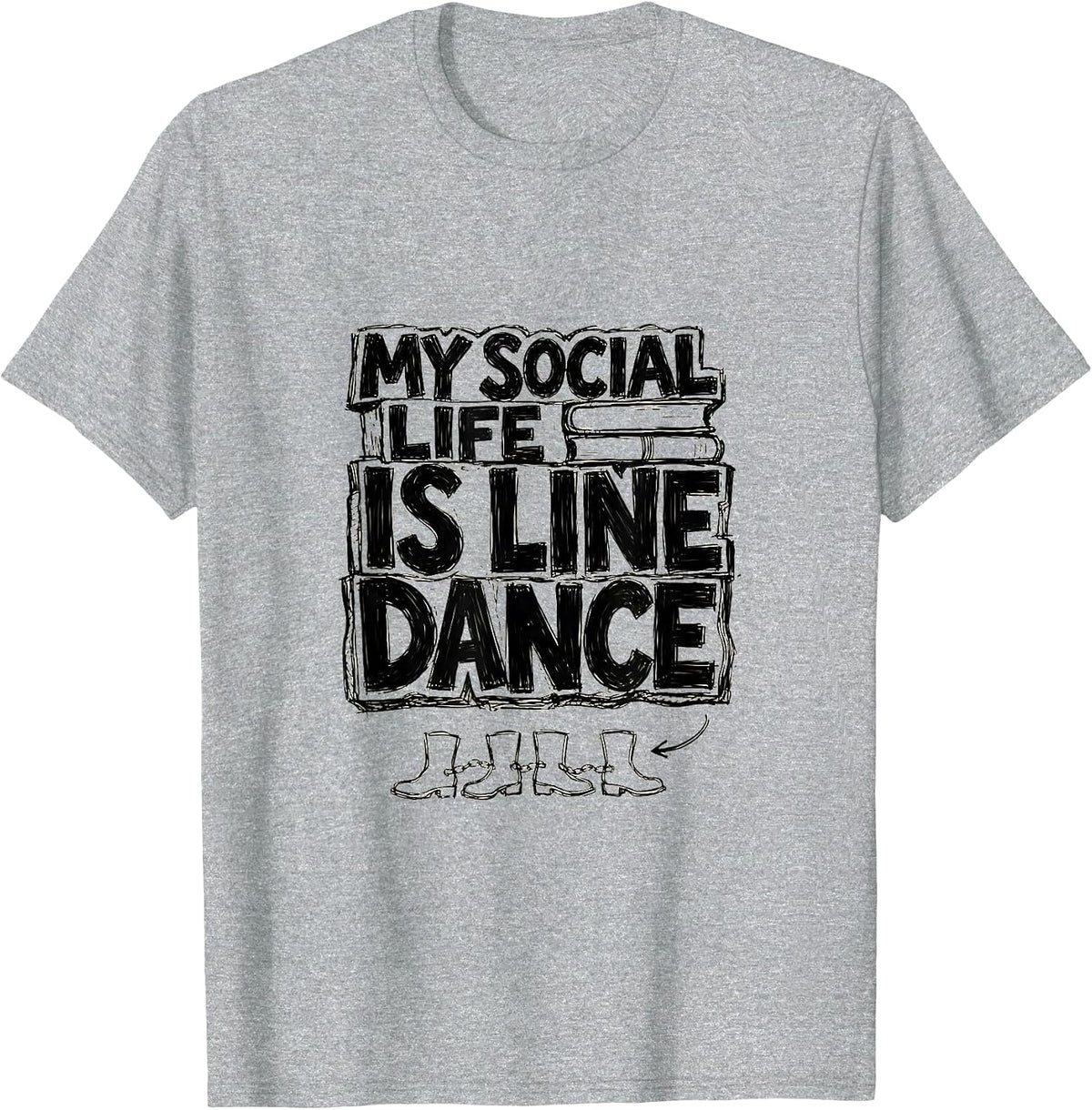 Men's My Social Life Is Line Dance Funny Line Dancer Gift T-Shirt - Heather Grey