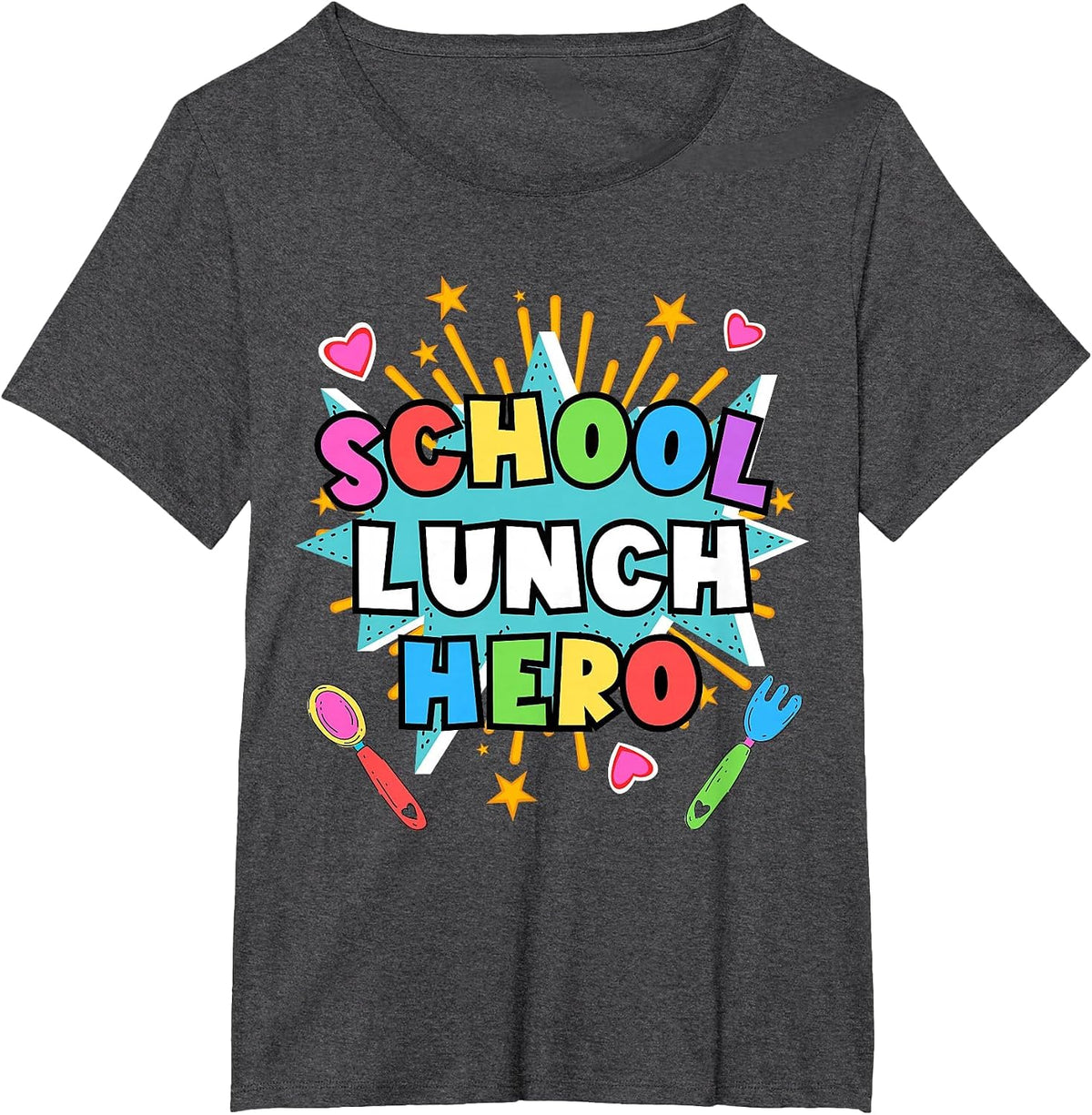 Lunch Hero Squad Tee a Food Service Worker School Lunch Hero T-Shirt - Dark Heather Grey