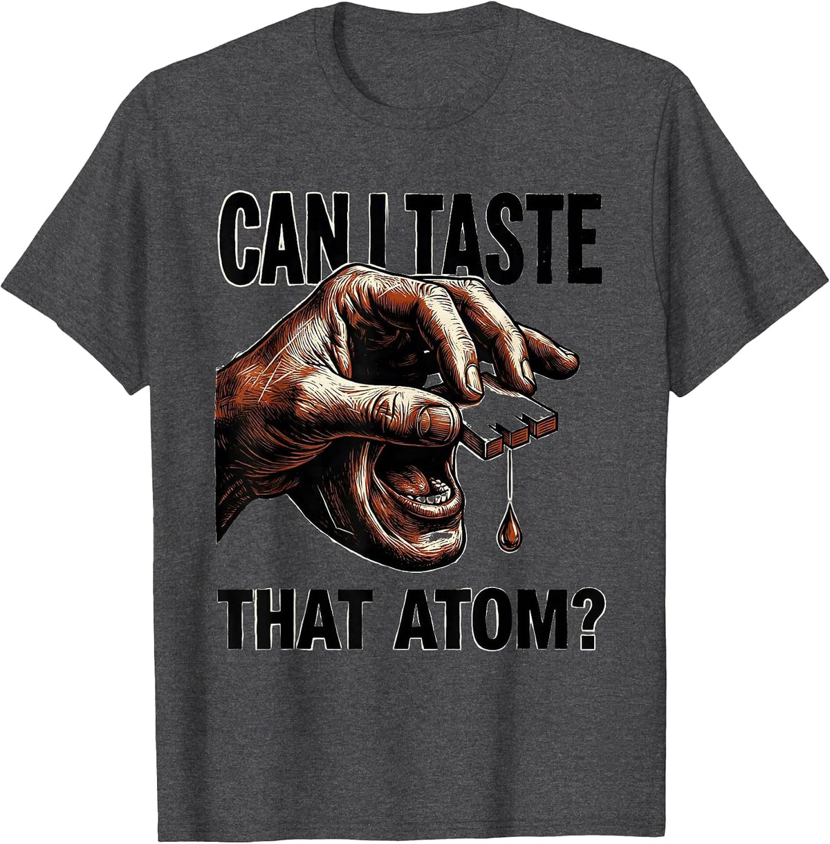 Men's Can I Taste That Atom Funny Periodic Table Science Teacher T-Shirt - Dark Heather Grey