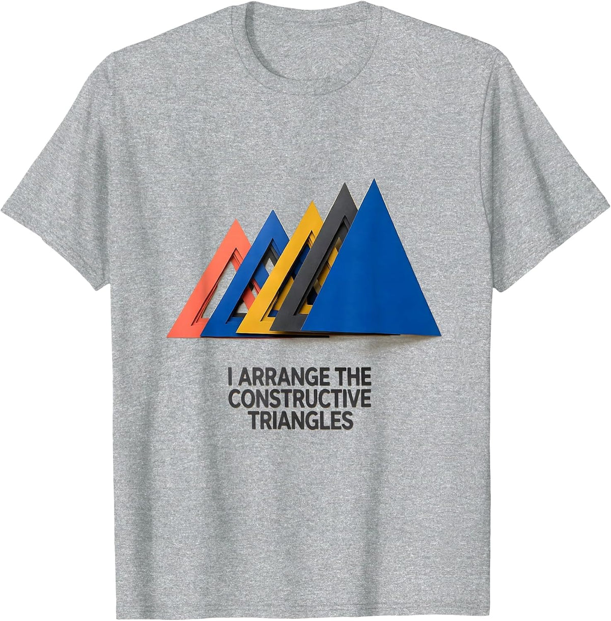 Men's I Arrange The Constructive Triangles Montessori Teacher T-Shirt - Heather Grey