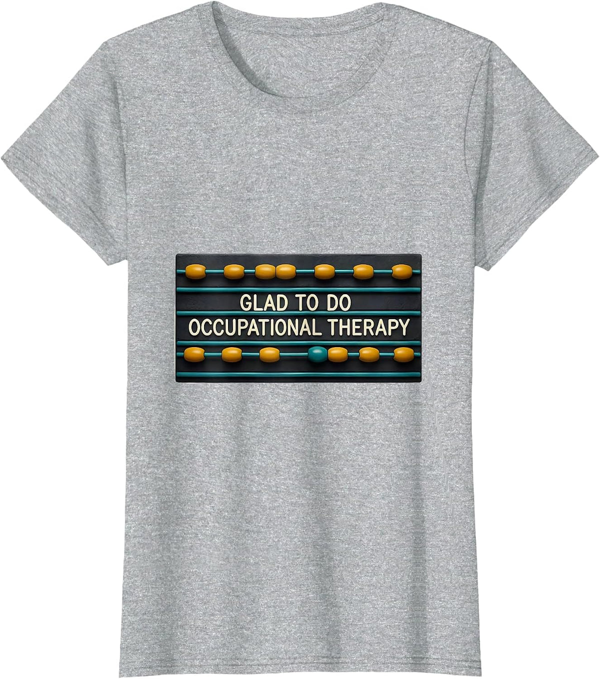 Glad To Do Occupational Therapy Midcentury Modern OT Humor T-Shirt - Heather Grey