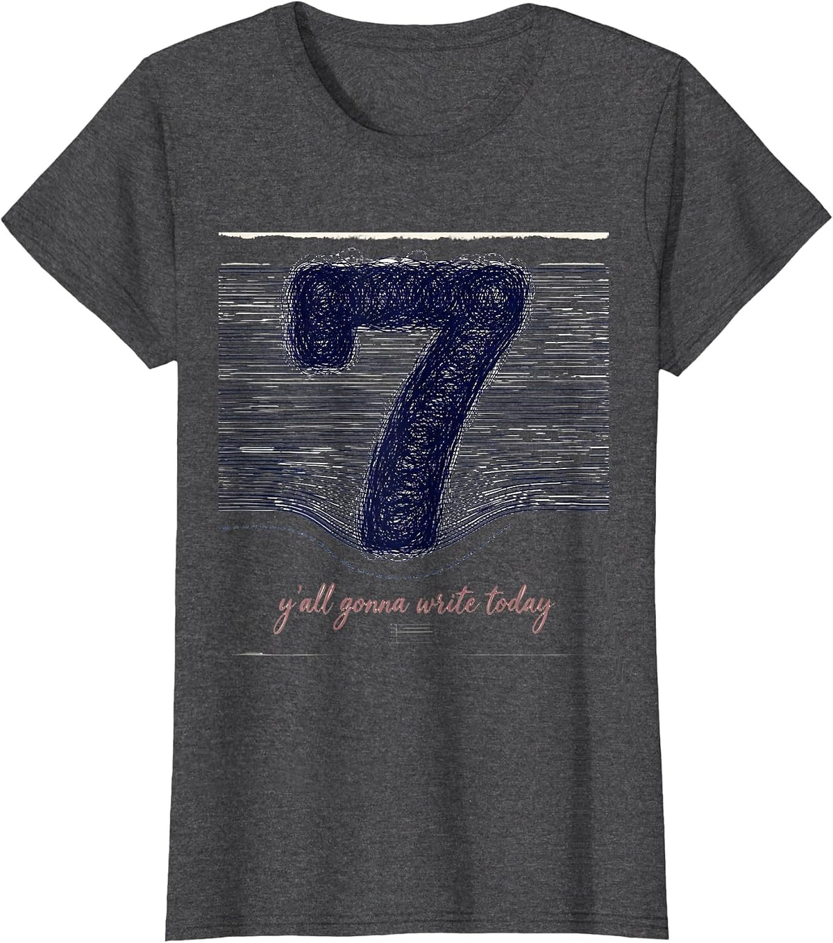 Women's Y'all Gonna Write Today Funny Teacher Back To School First T-Shirt - Dark Heather Grey