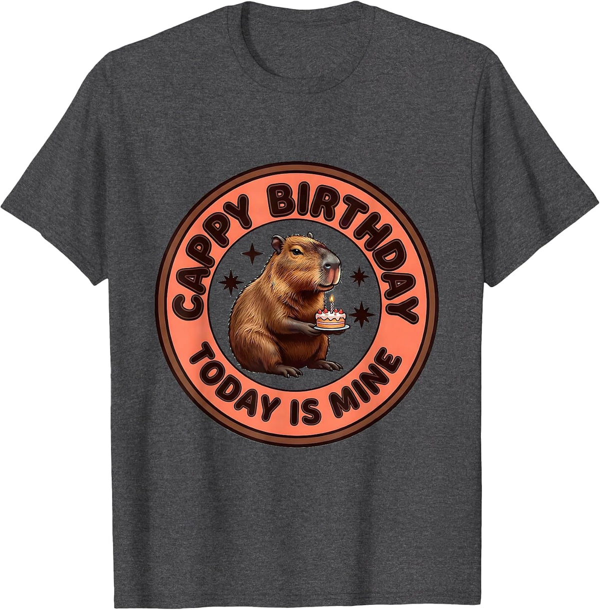 Men's Cappy Birthday Today Is Mine Funny Capybara Birthday Boy T-Shirt - Dark Heather Grey
