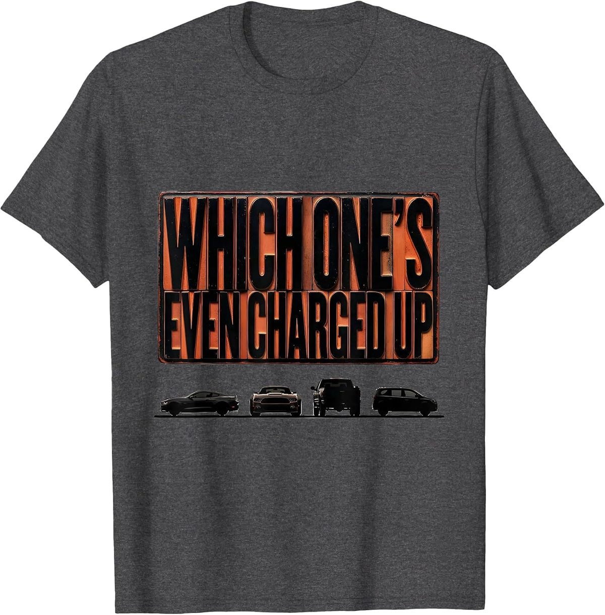 Which One's Even Charged Up Funny Car Guy Enthusiast Classic T-Shirt - Dark Heather Grey