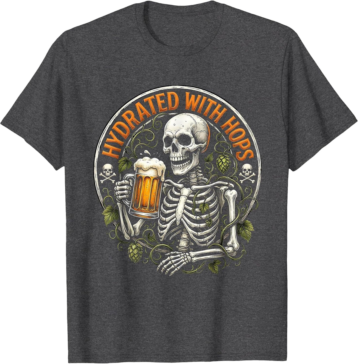Hydrated With Hops Funny Beer Drinking Design T-Shirt - Dark Heather Grey