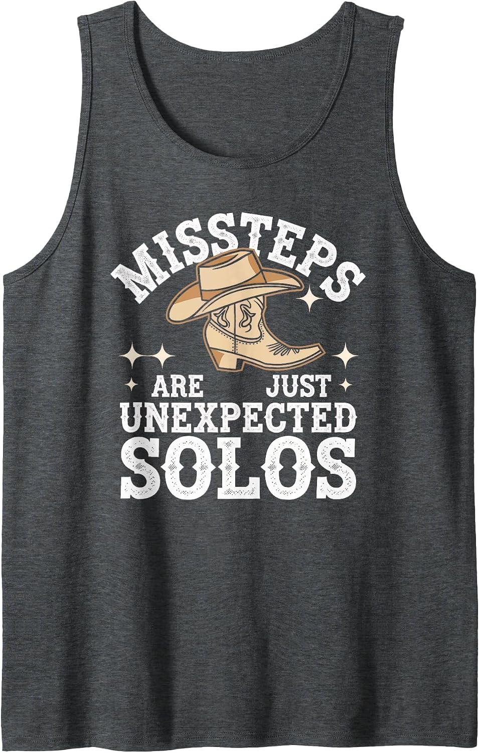 Line Dancing Missteps are Just Unexpected Solos Tank Top - Dark Heather Grey