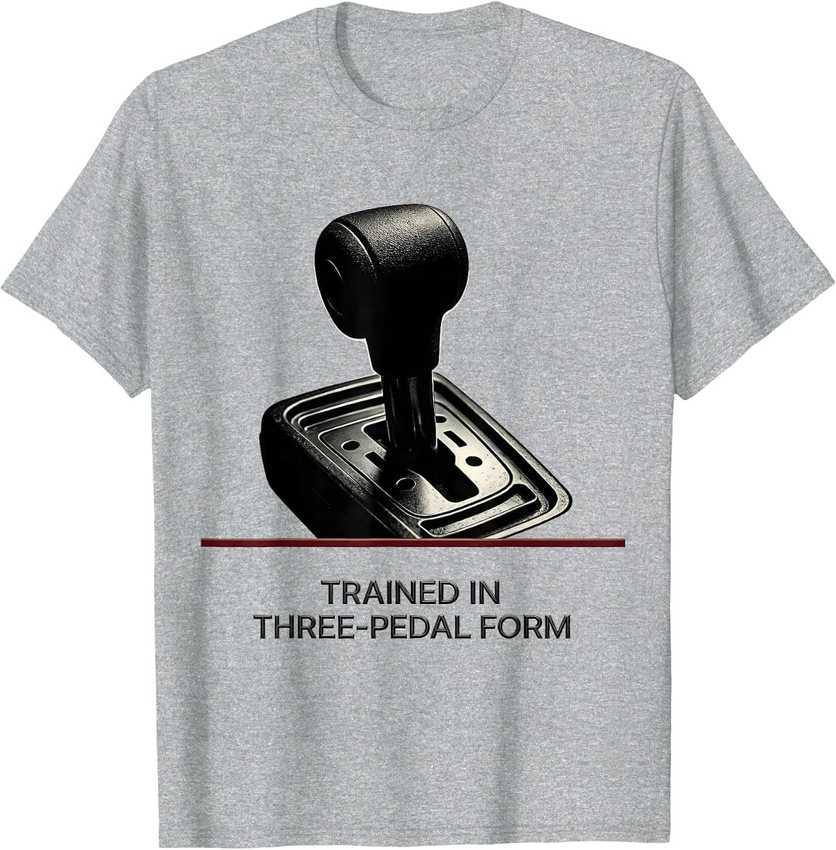 Men's Trained In Three-Pedal Form Funny Manual Transmission Car T-Shirt - Heather Grey