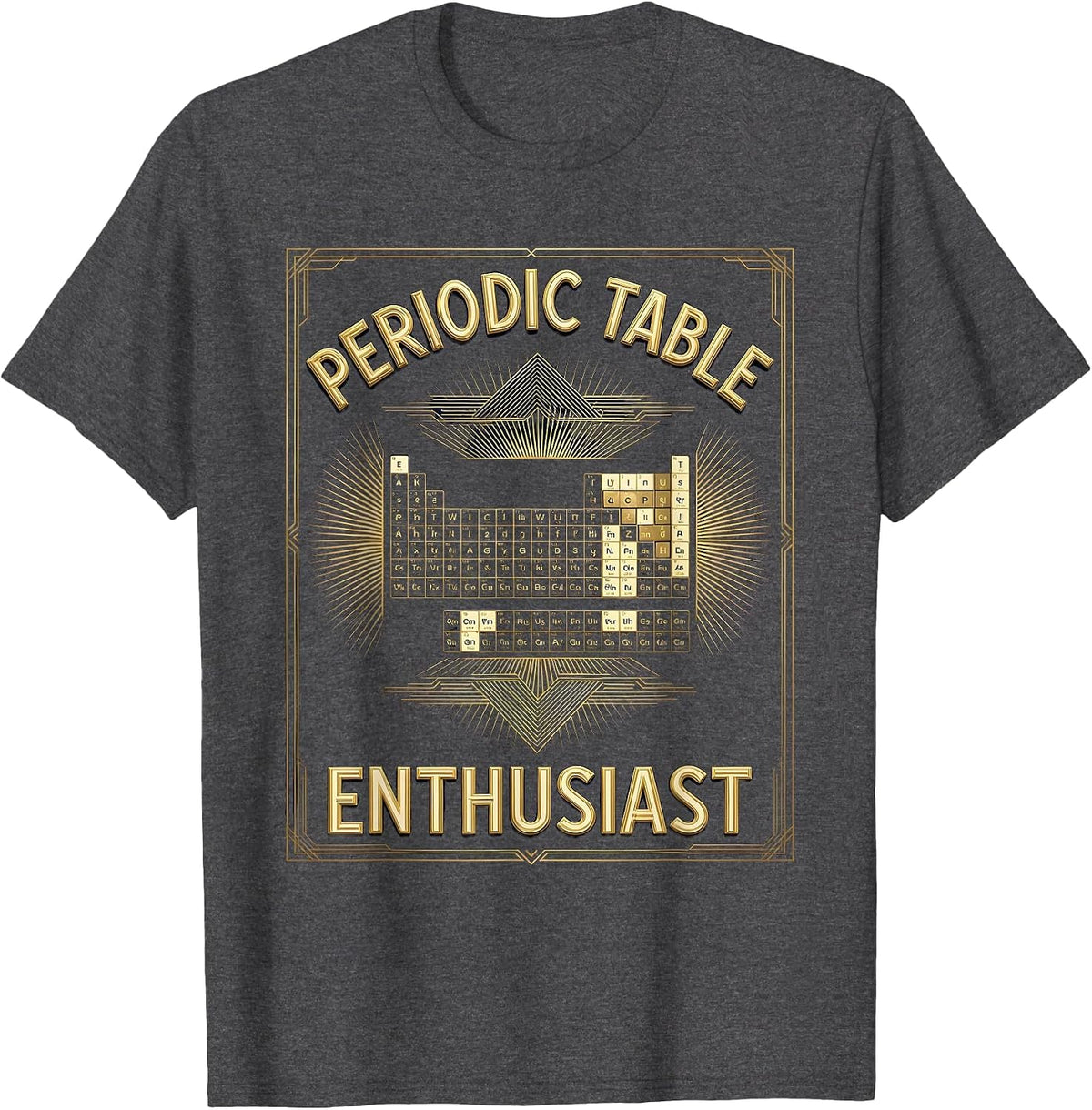 Periodic Table Enthusiast Science Lover Design T-Shirt - Dark Heather Grey