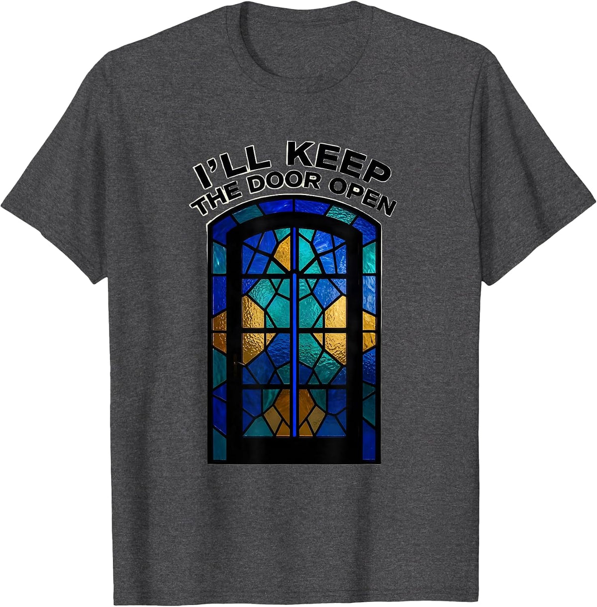 I'll Keep the Door Open Thin Blue Line Police Support T-Shirt - Dark Heather Grey