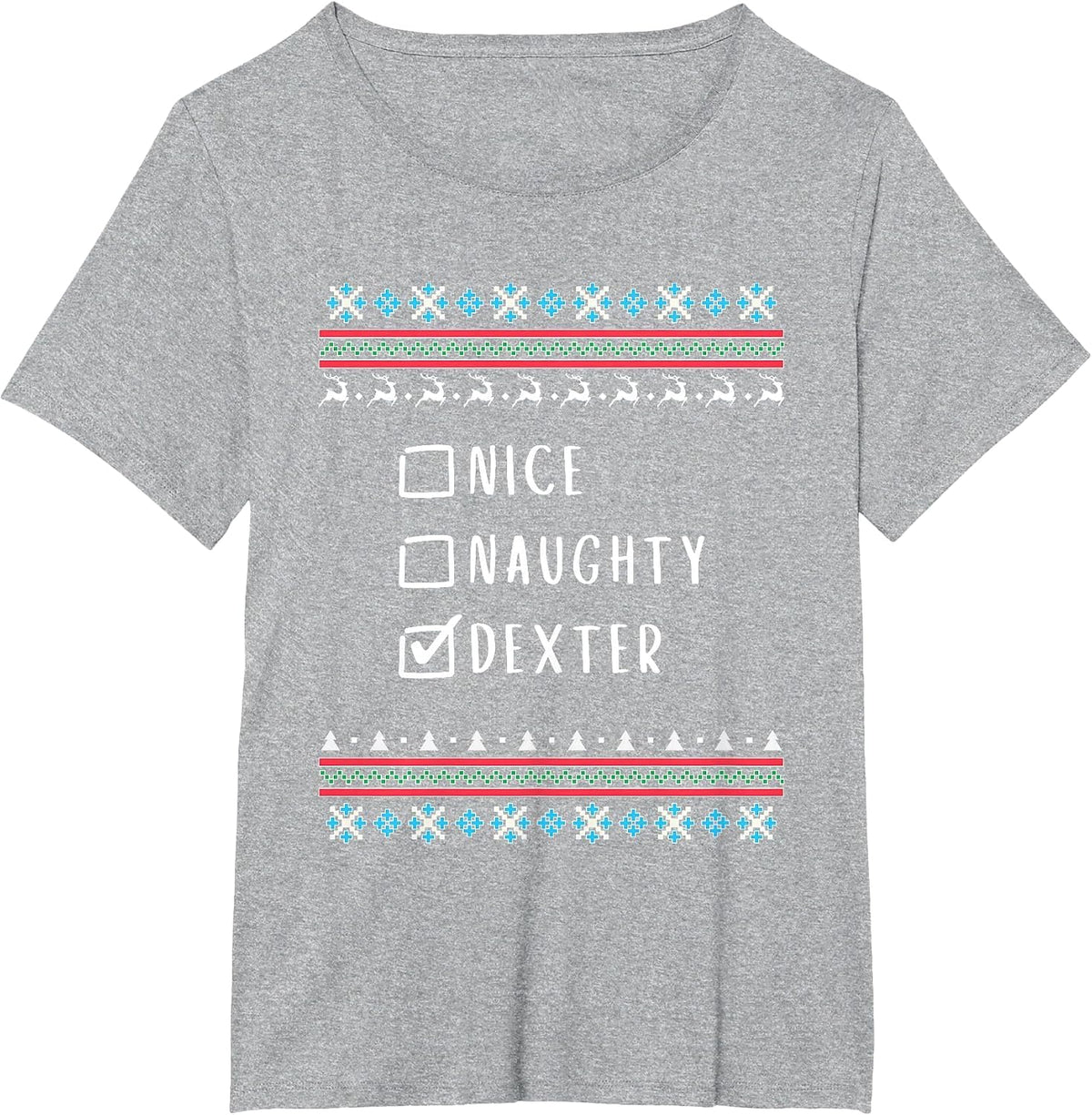 Nice, Naughty, Dexter, Ugly Sweater Style T-Shirt - Heather Grey