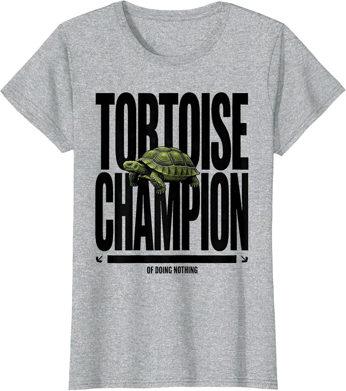 Tortoise: Champion of Doing Nothing Funny Tortoise Lover T-Shirt - Heather Grey