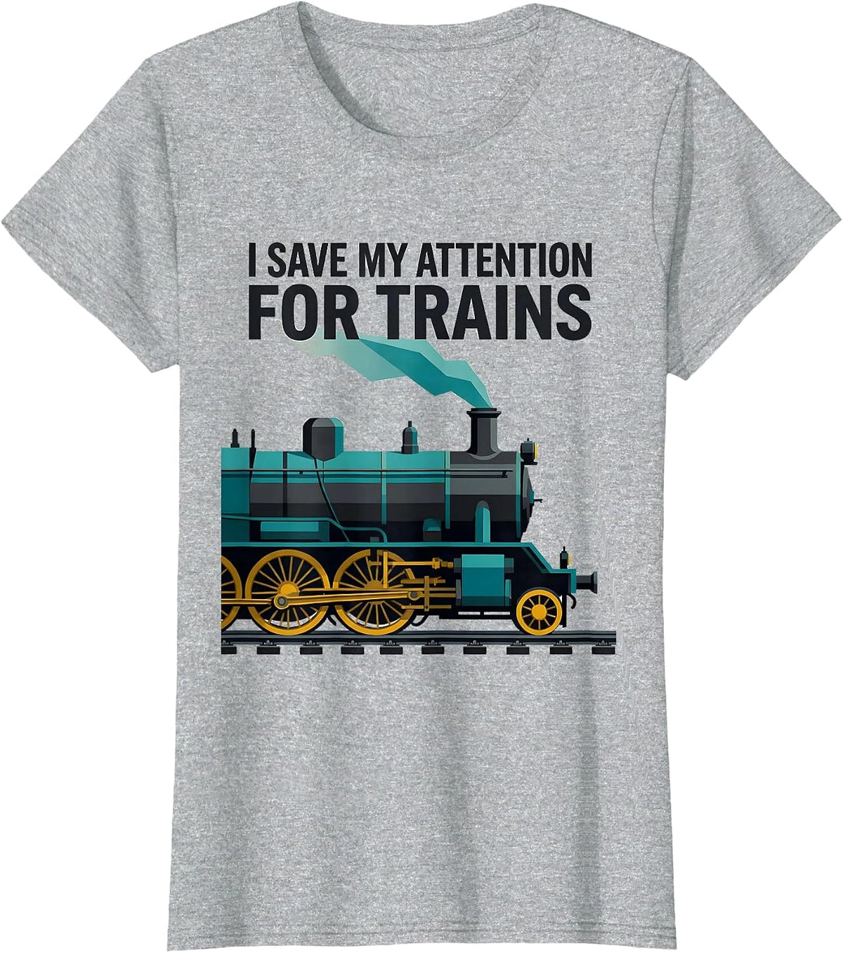 Women's I Save My Attention For Trains Funny Train Enthusiast T-Shirt - Heather Grey