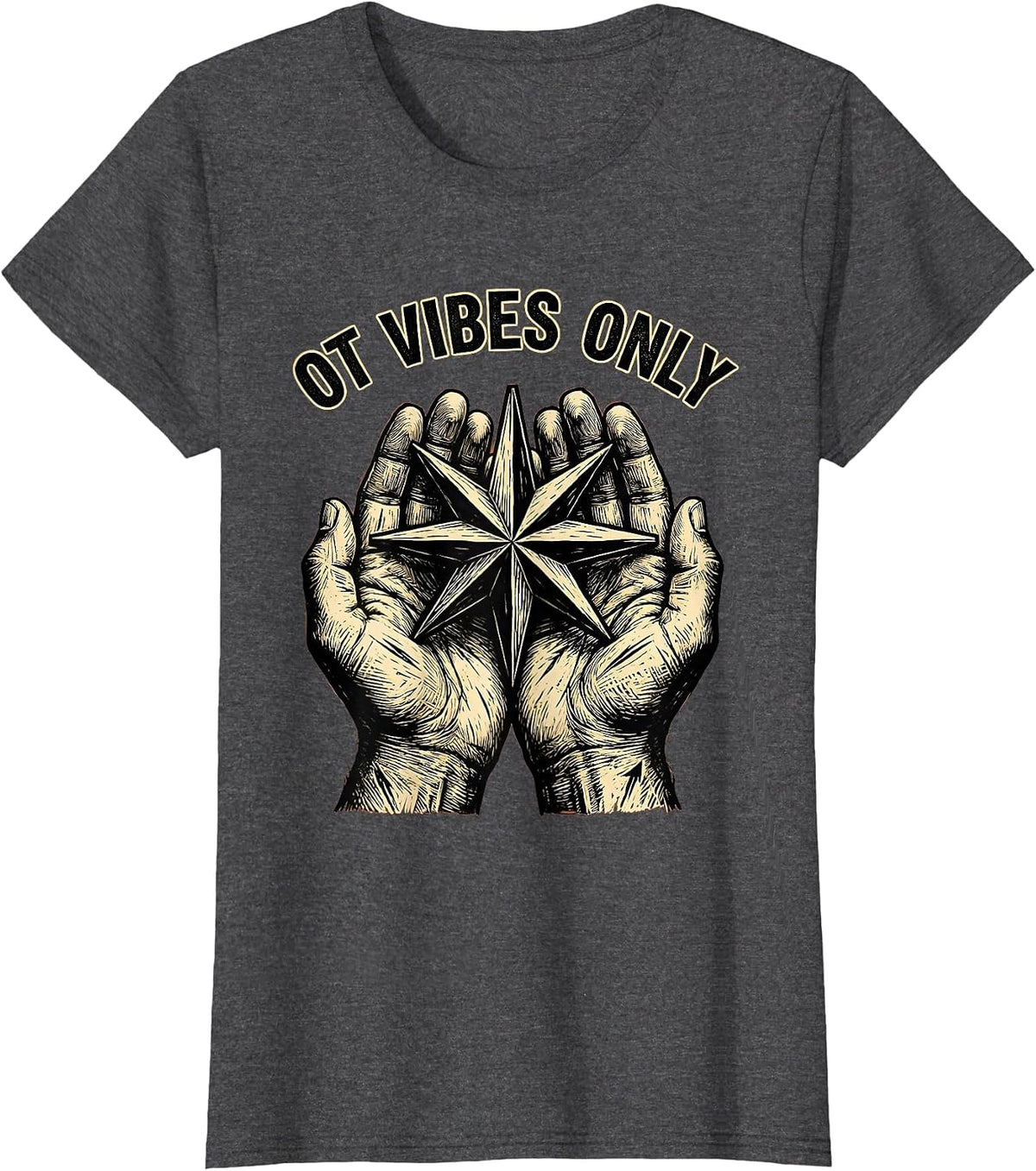 Women's OT Vibes Only Occupational Therapy Design T-Shirt - Dark Heather Grey
