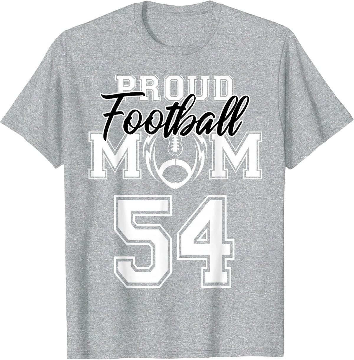 Custom Proud Football Mother Number 54 Personalized Women T-Shirt - Heather Grey