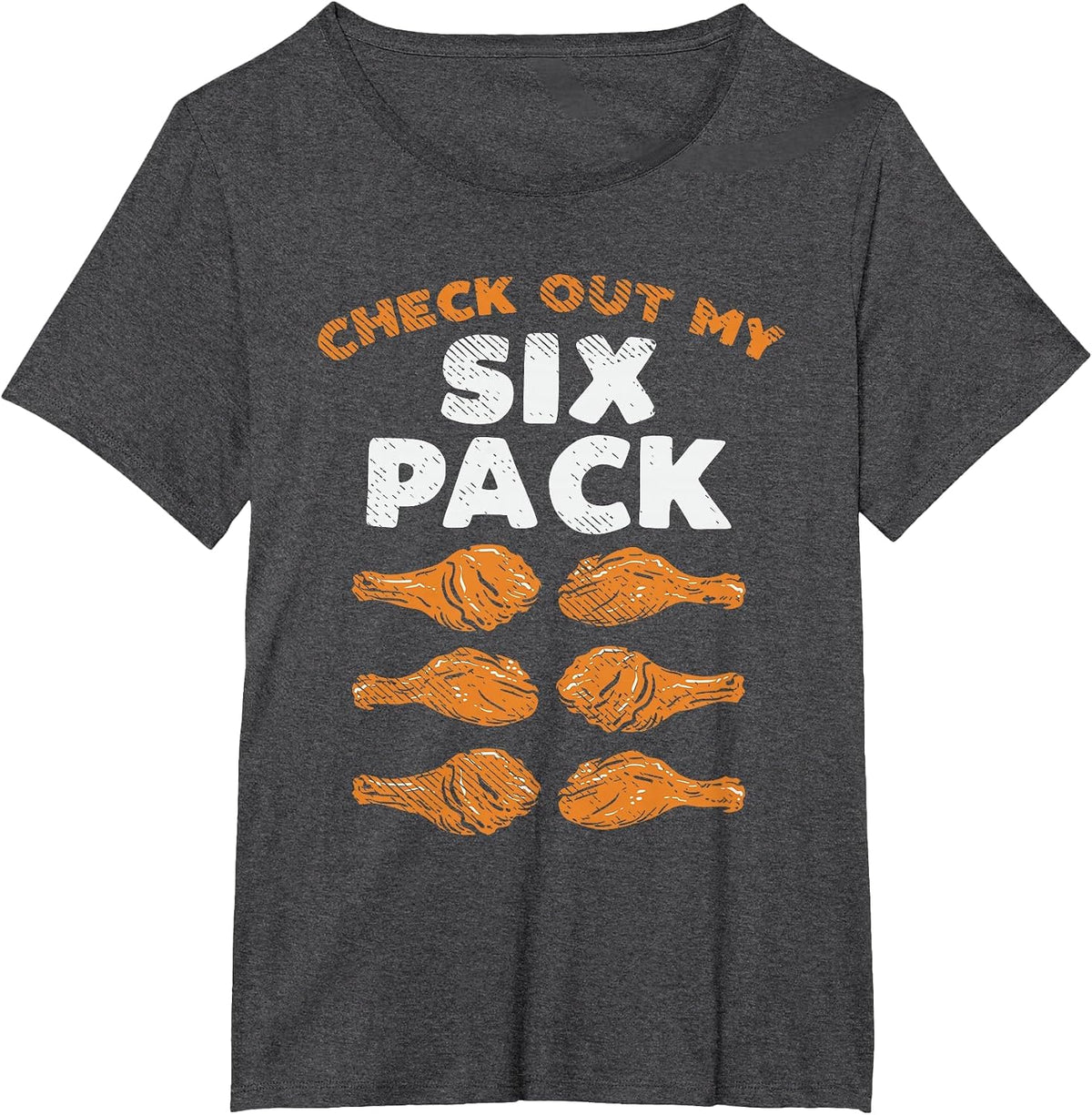 Check Out My Six Pack Funny Fried Chicken Tee T-Shirt for Men Women - Dark Heather Grey