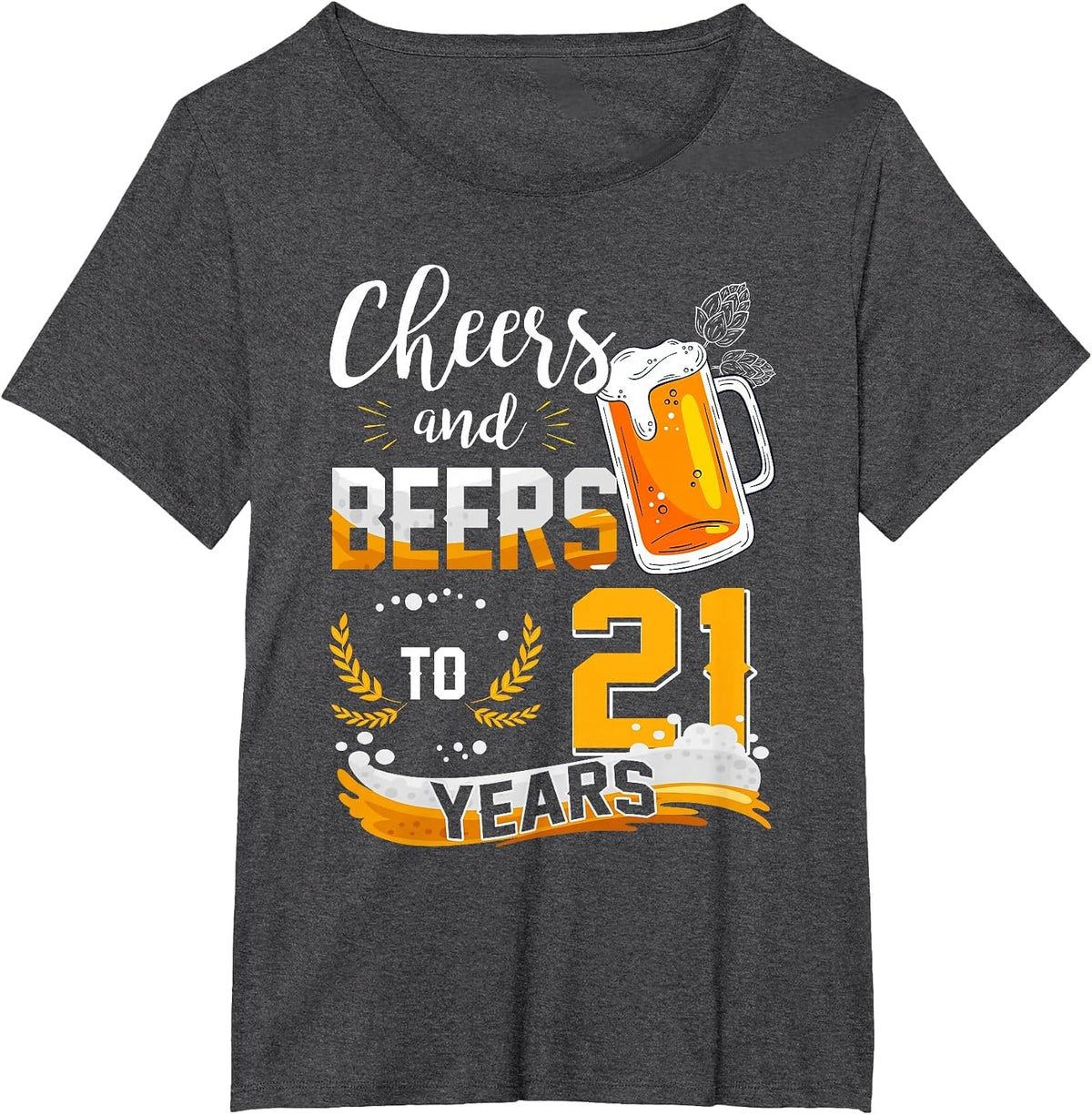 21st Birthday Cheers and Beers to 21 Years Born in 2002 T-Shirt - Dark Heather Grey