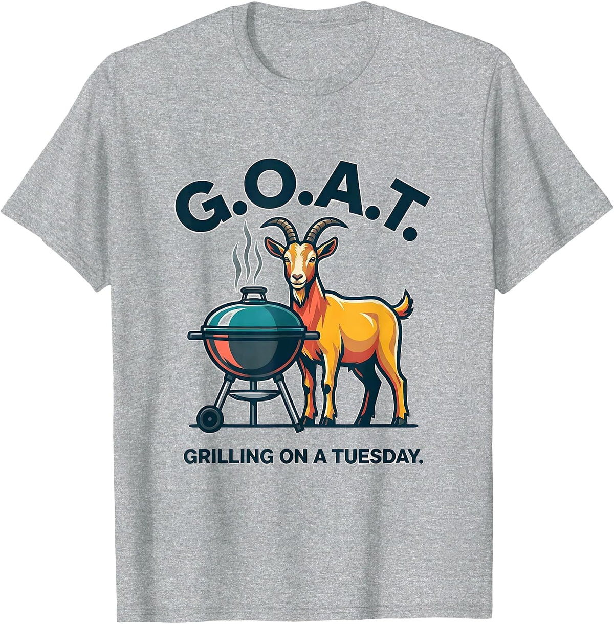 Men's G.O.A.T. Grilling On A Tuesday Funny Goat Farmer Humor T-Shirt - Heather Grey