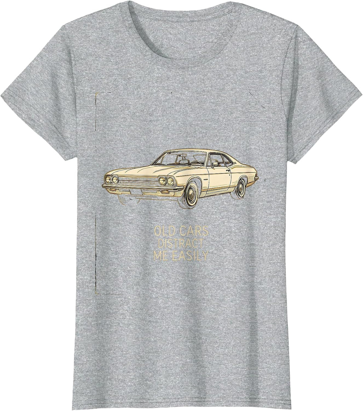 Women's Old Cars Distract Me Easily Funny Vintage Classic Car Guy T-Shirt - Heather Grey