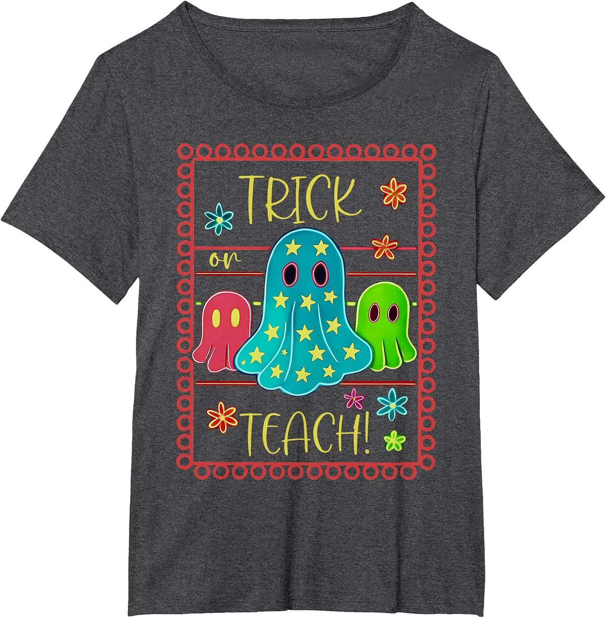 Trick or Teach Neon Ghost Flower Teacher Spooky Halloween T-Shirt - Dark Heather Grey