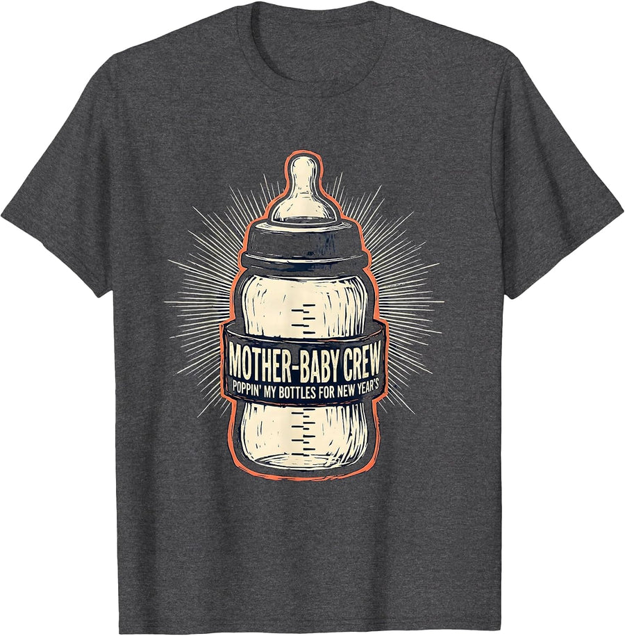 Men's MOTHER-BABY CREW POPPIN' MY BOTTLES FOR NEW YEAR'S T-Shirt - Dark Heather Grey