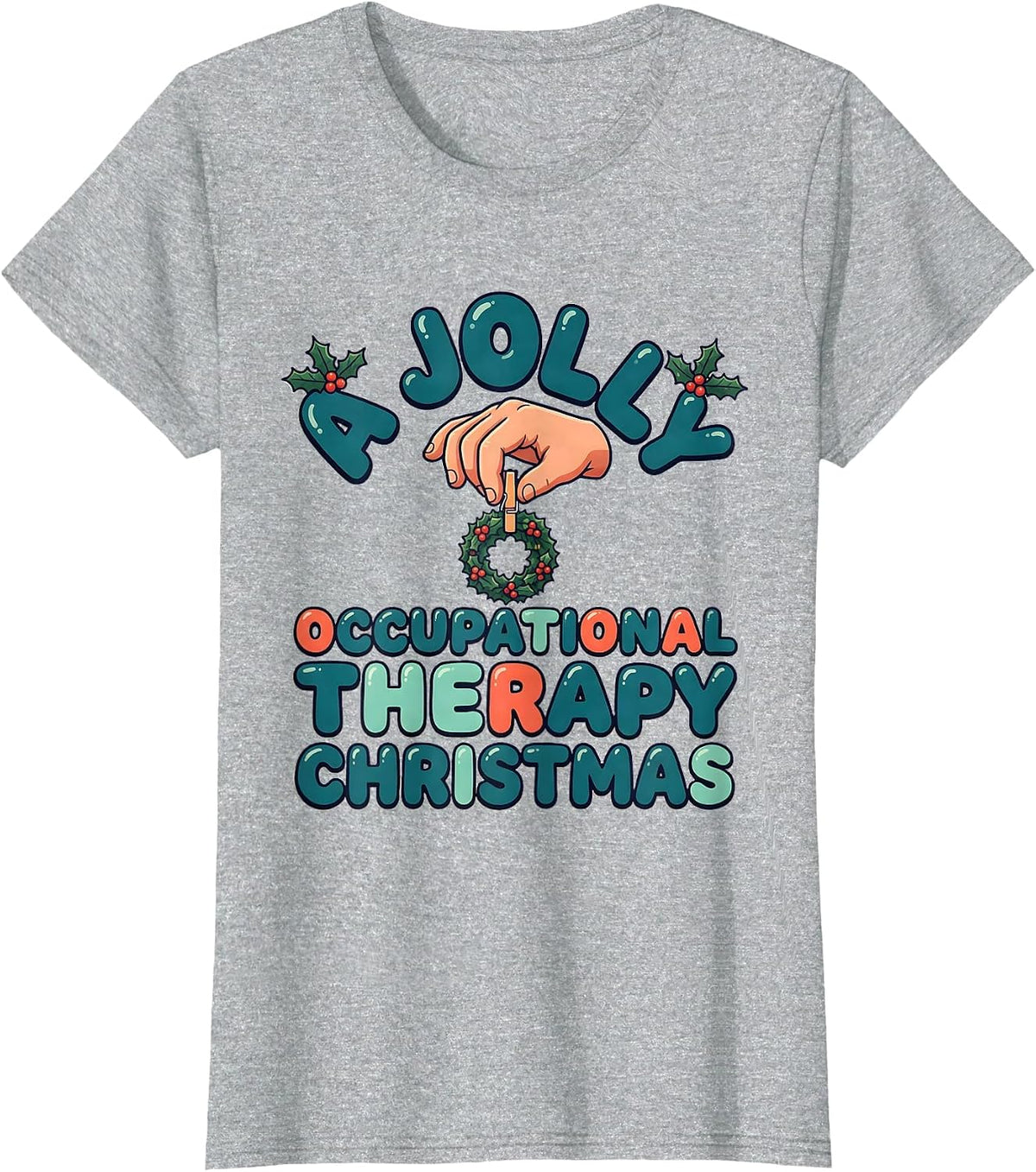 Women's A Jolly Occupational Therapy Christmas Cute Kawaii OT Gift T-Shirt - Heather Grey