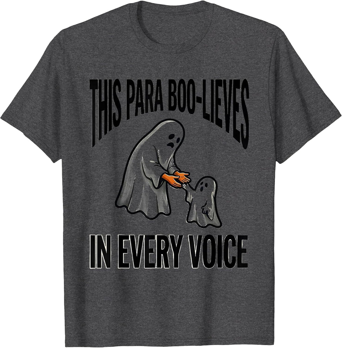 This Para Boo-lieves In Every Voice Playful Paraprofessional T-Shirt - Dark Heather Grey