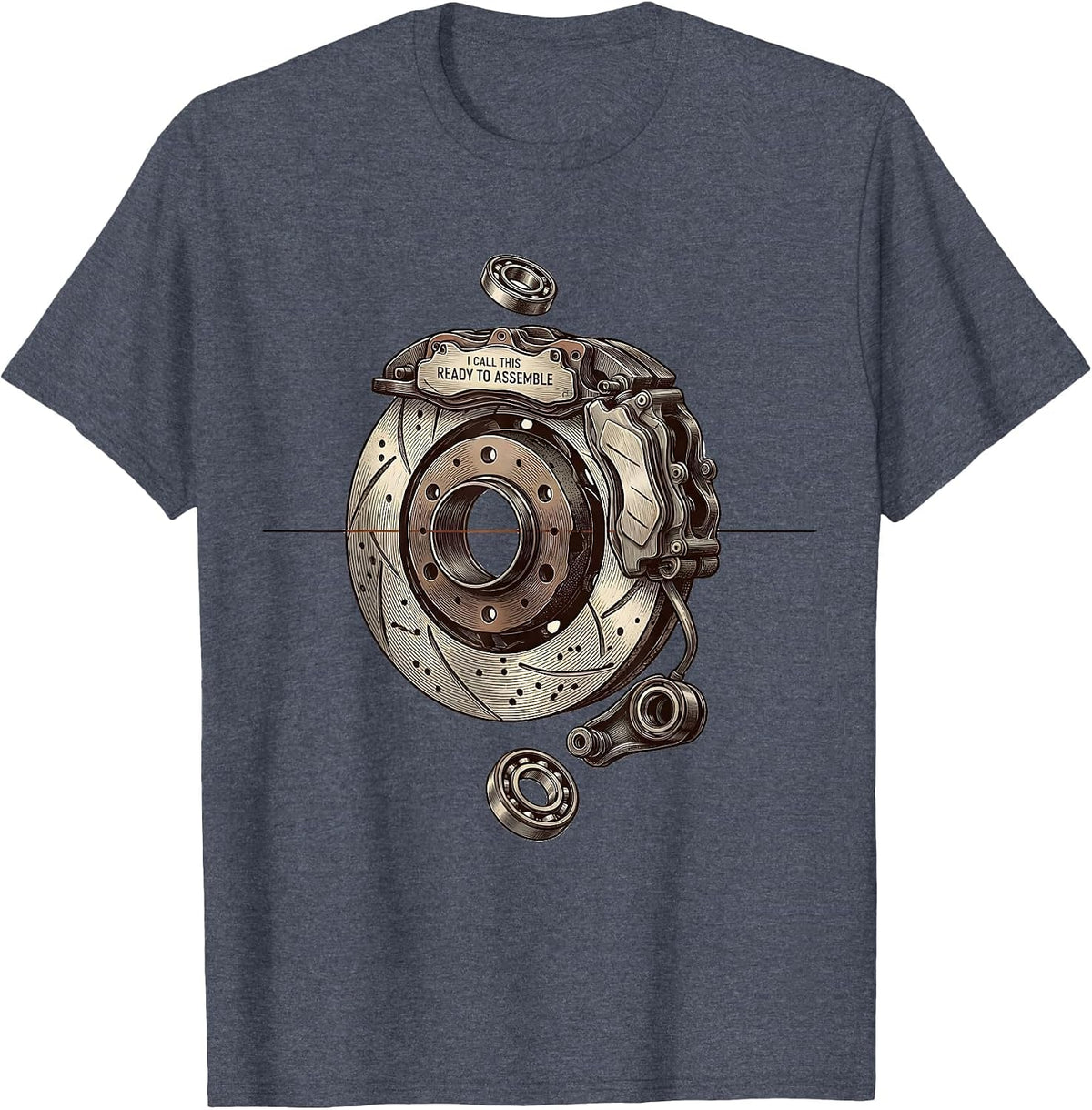 I Call This Ready To Assemble Funny Car Guy Mechanic T-Shirt - Heather Blue