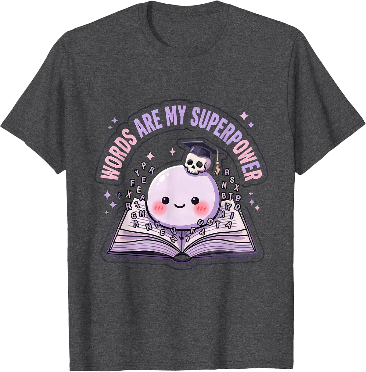 Words Are My Superpower English Teacher Design T-Shirt - Dark Heather Grey