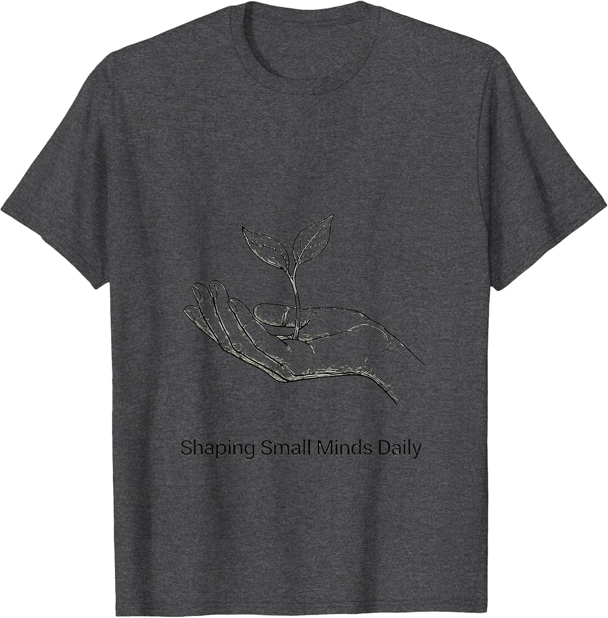 Men's Shaping Small Minds Daily Preschool Teacher T-Shirt - Dark Heather Grey