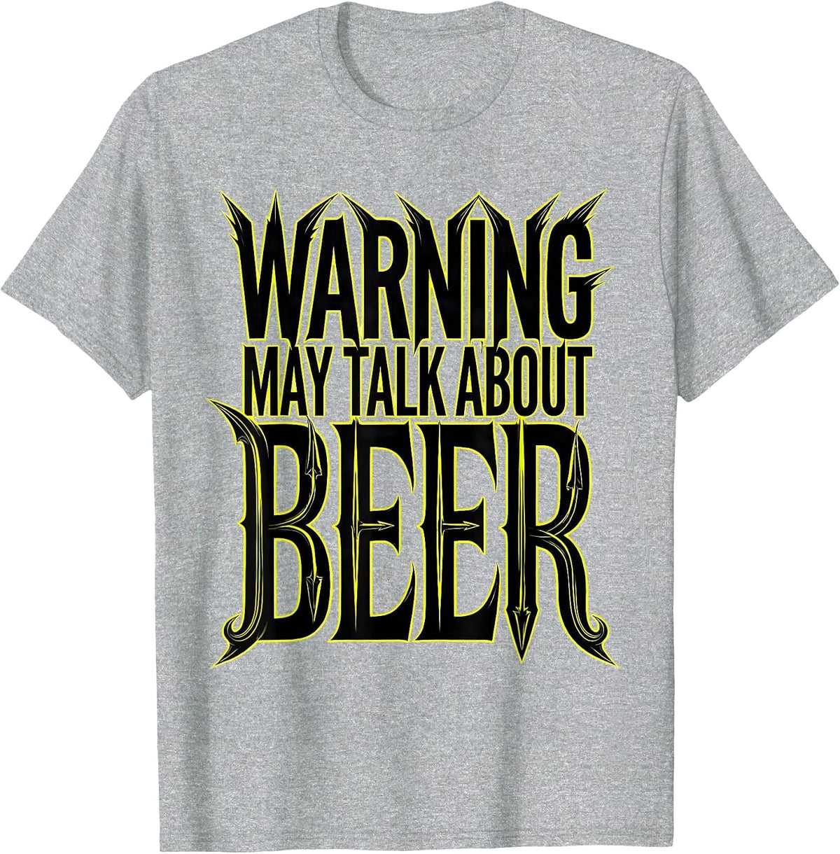 Men's Warning May Talk About Beer Funny Drinking Design T-Shirt - Heather Grey