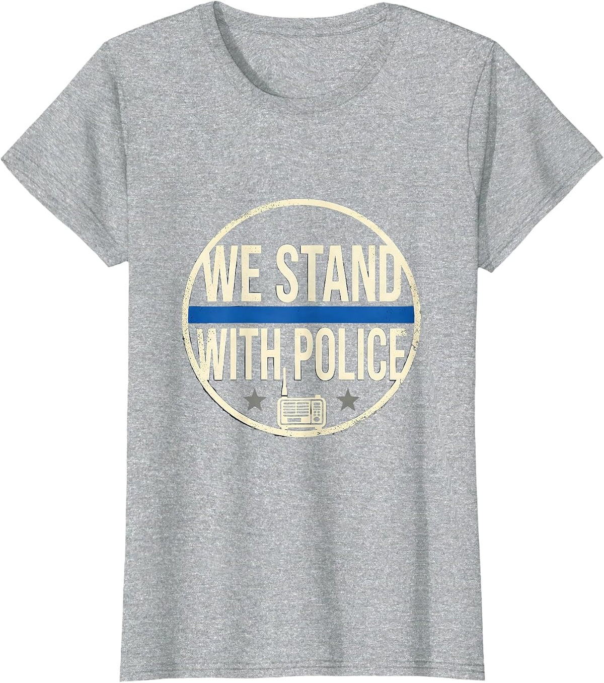 We Stand With Police Thin Blue Line Patriotic Police Support T-Shirt - Heather Grey