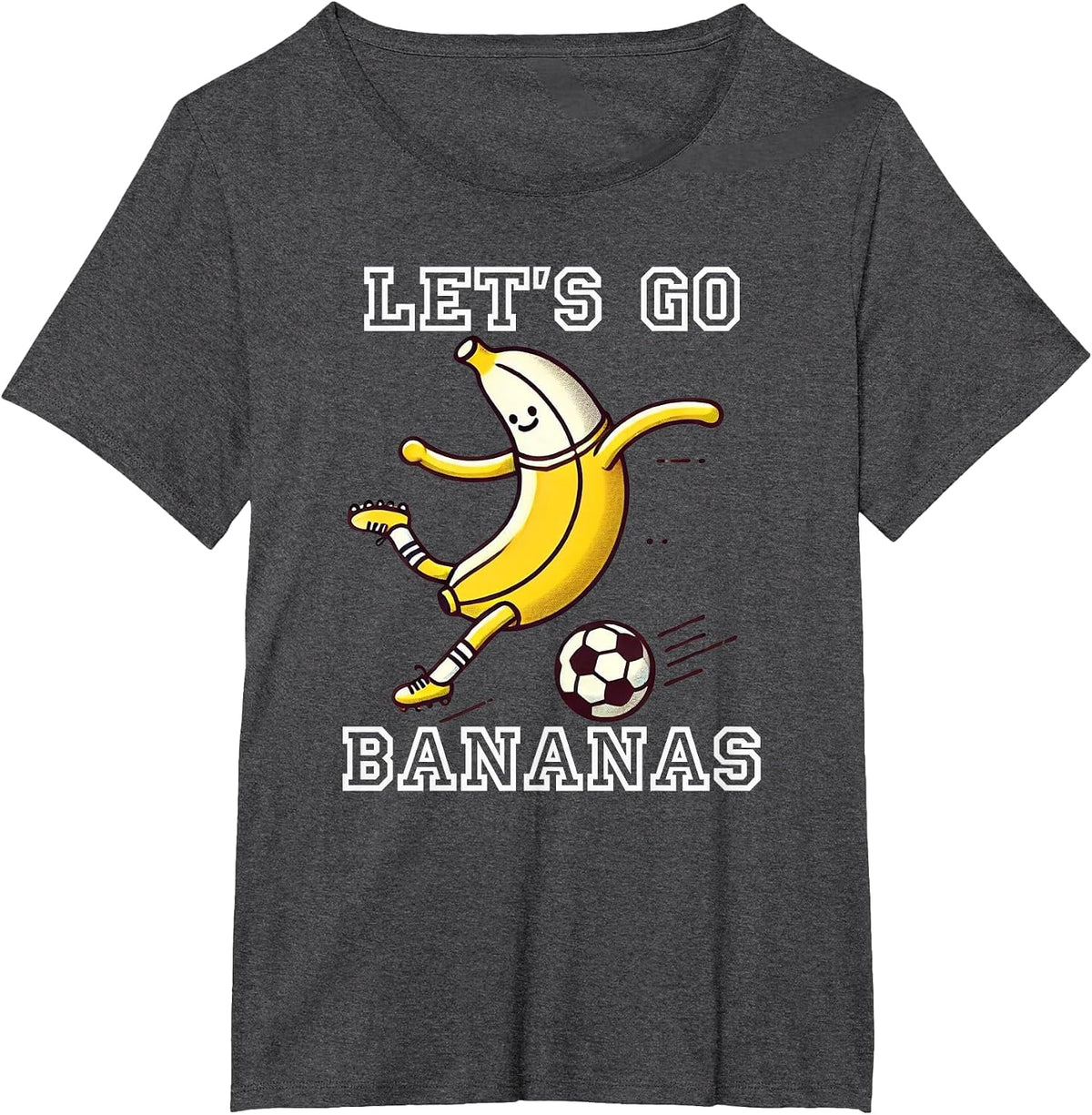 Let's Go Bananas Soccer Player Football Banana T-Shirt - Dark Heather Grey