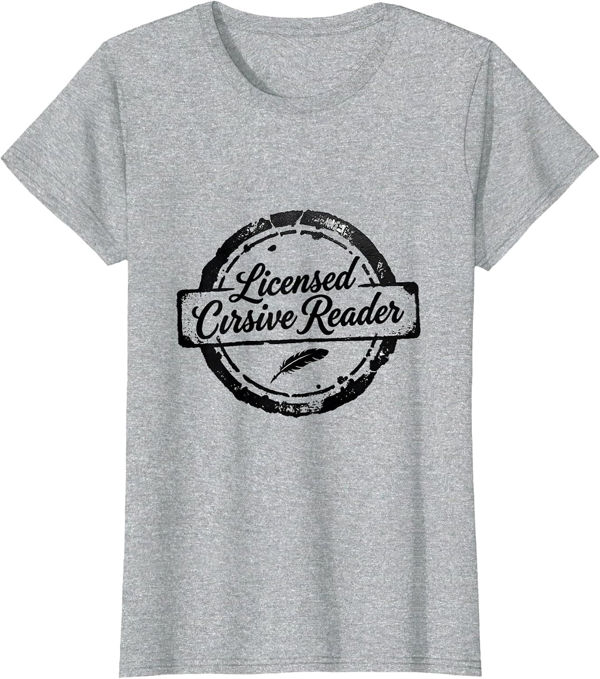 Women's Licensed Cursive Reader Funny English Teacher Cursive Humor T-Shirt - Heather Grey