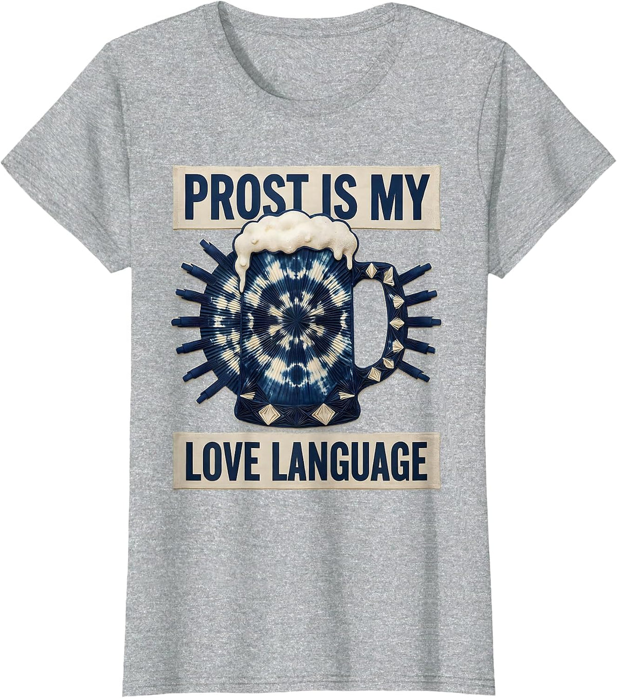 Women's Prost Is My Love Language Beer Design T-Shirt - Heather Grey
