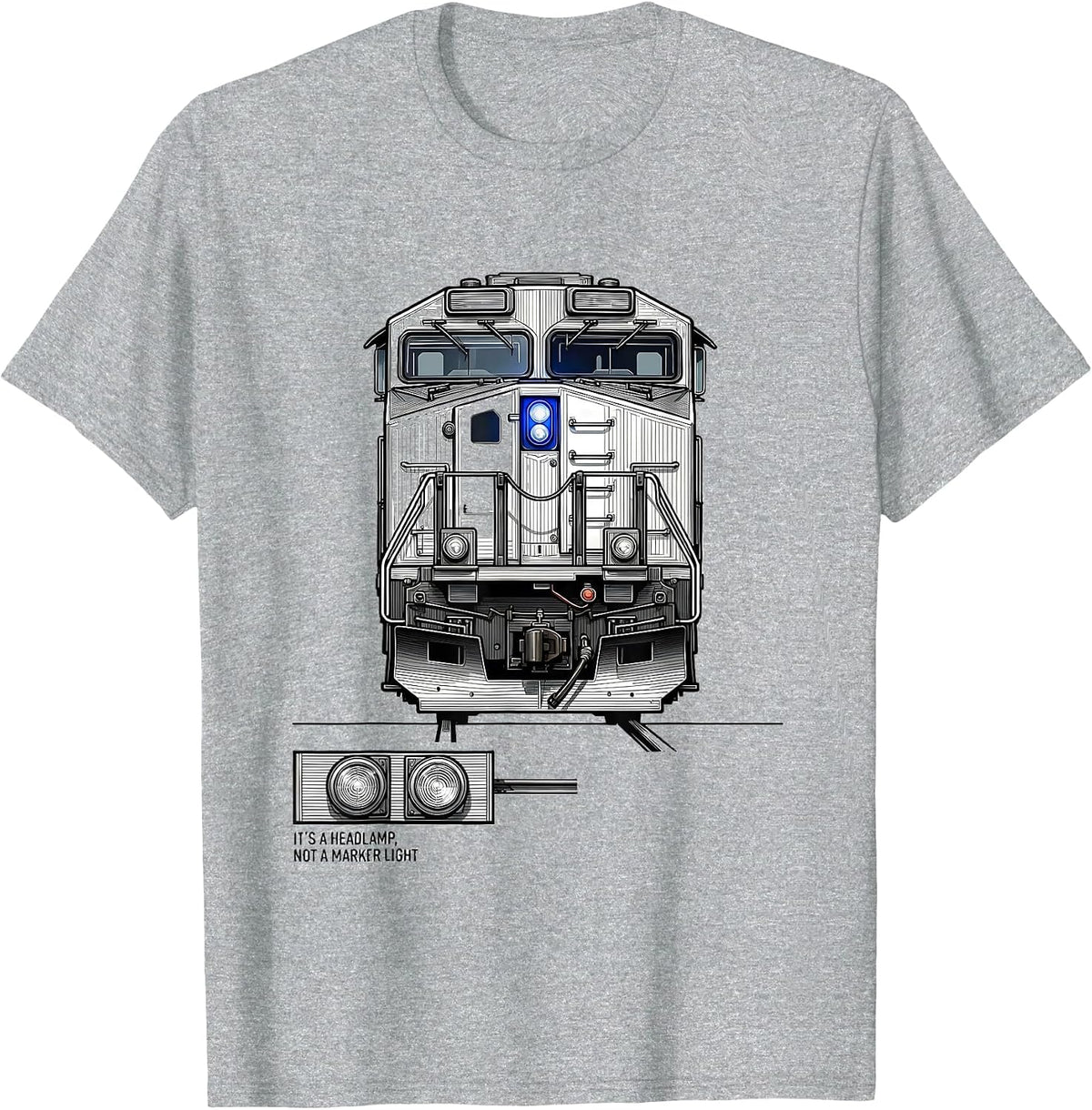 Men's It's A Headlamp Not A Marker Light Funny Train Enthusiast T-Shirt - Heather Grey