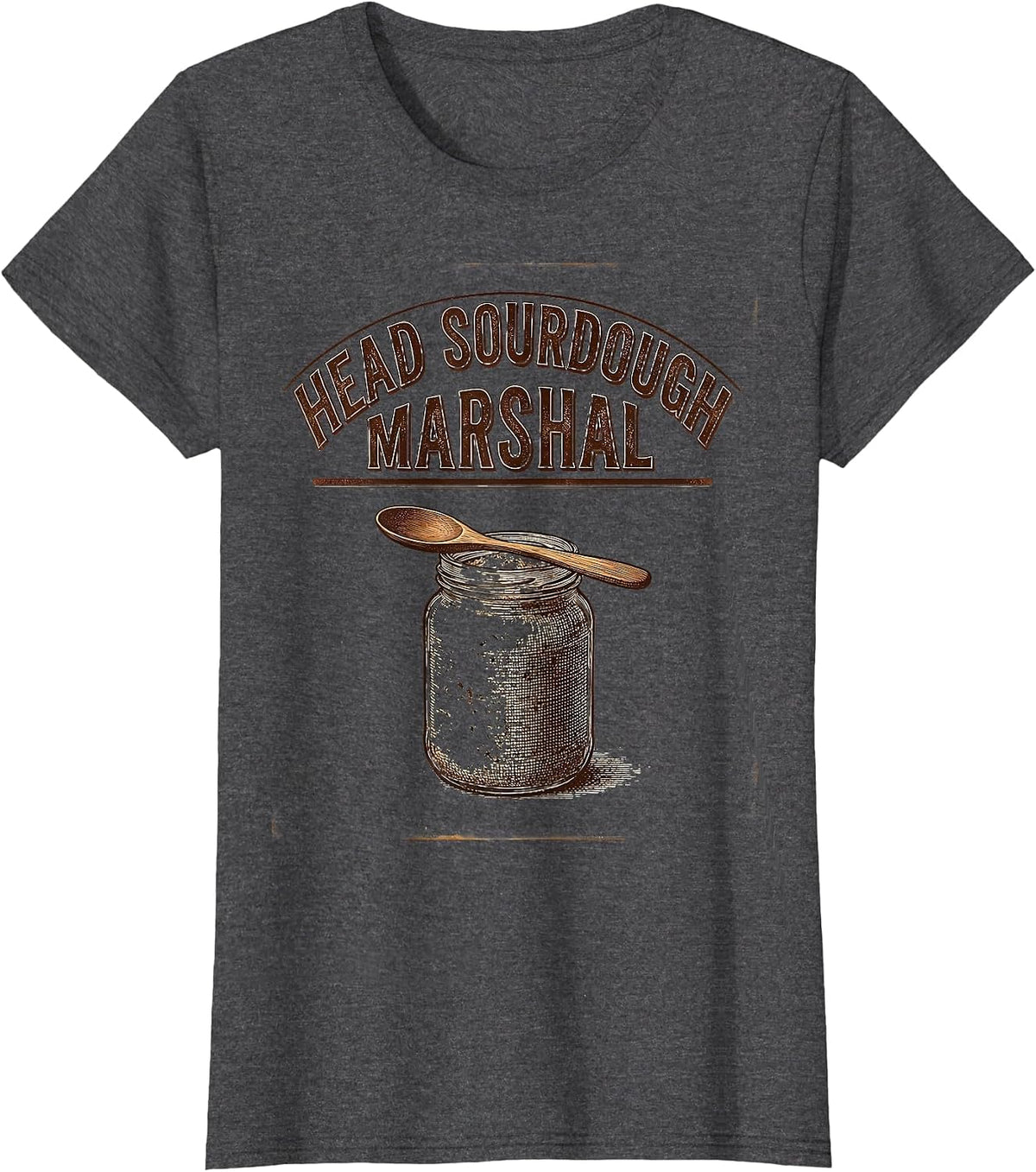 Women's Head Sourdough Marshal Vintage Baker Bread-Pun Humor T-Shirt - Dark Heather Grey