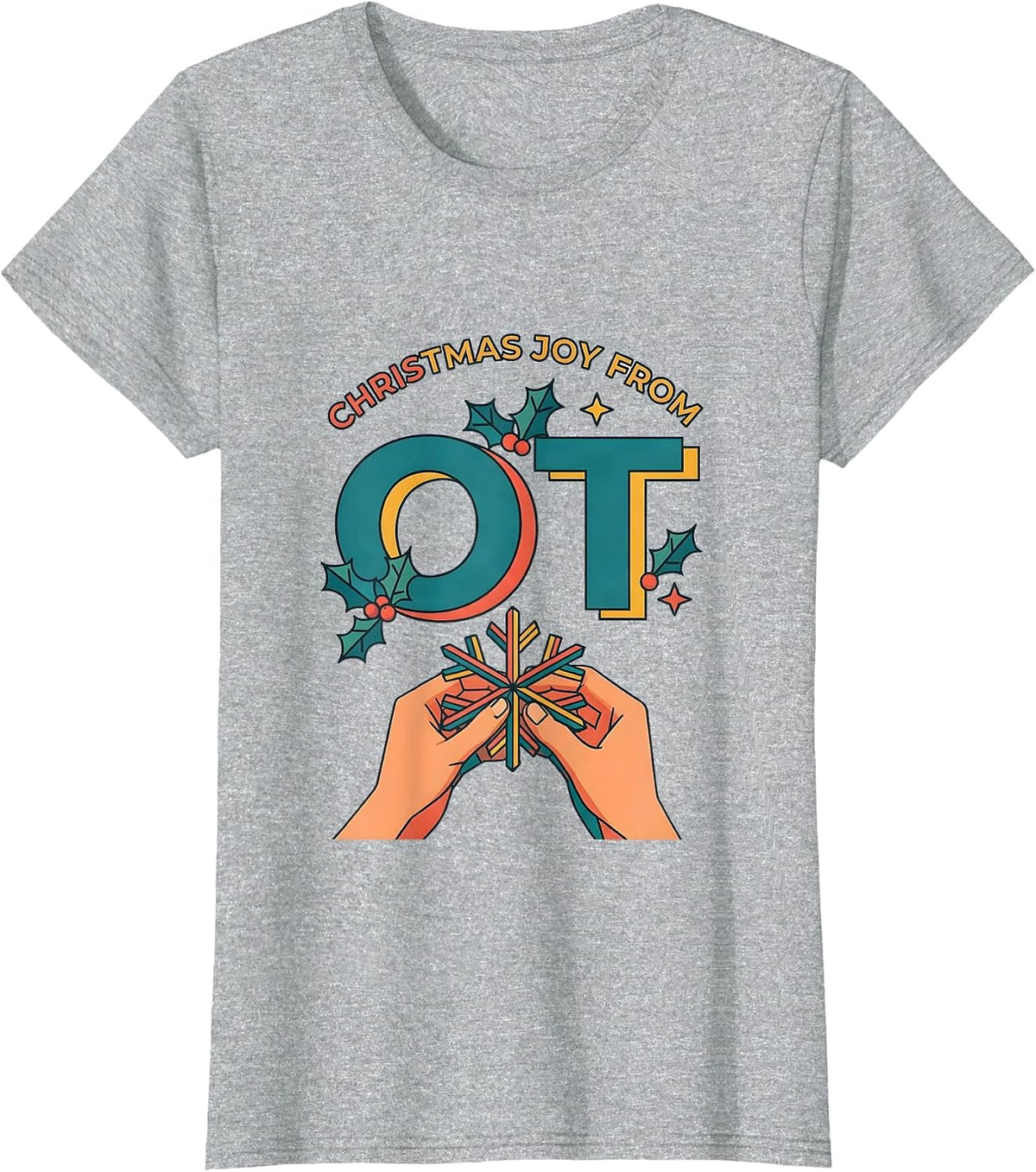 Women's Christmas Joy From OT Occupational Therapy Funny Gift T-Shirt - Heather Grey
