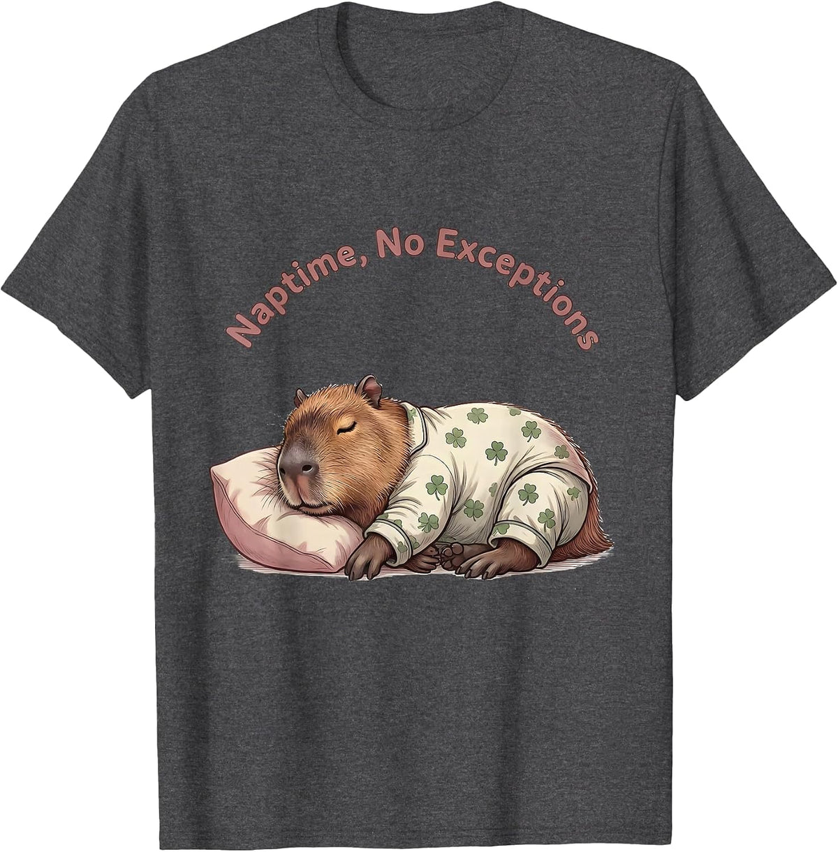 Men's Naptime No Exceptions Cute Kawaii Capybara Pajama Gift T-Shirt - Dark Heather Grey