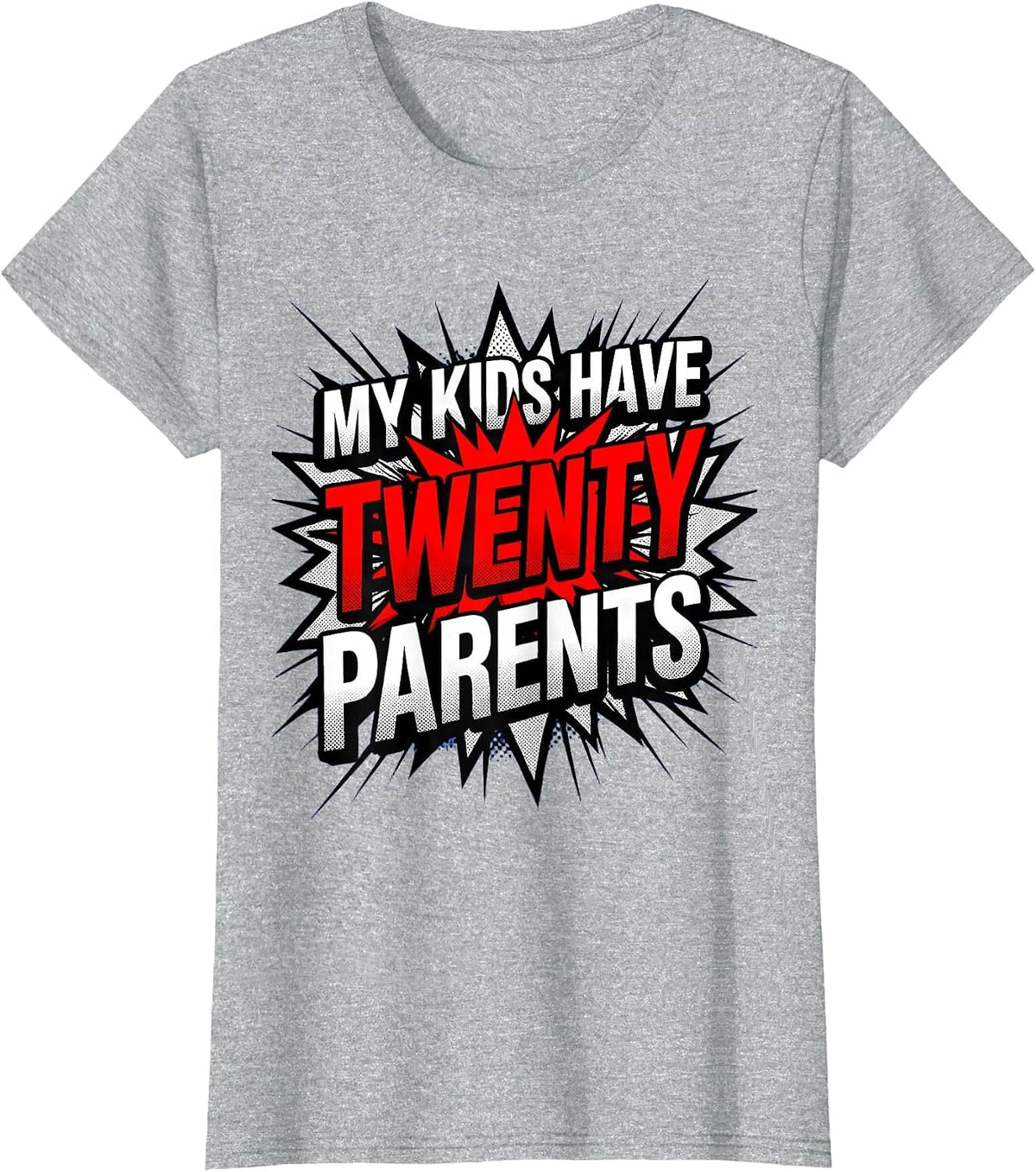 Women's My Kids Have Twenty Parents Preschool Teacher T-Shirt - Heather Grey