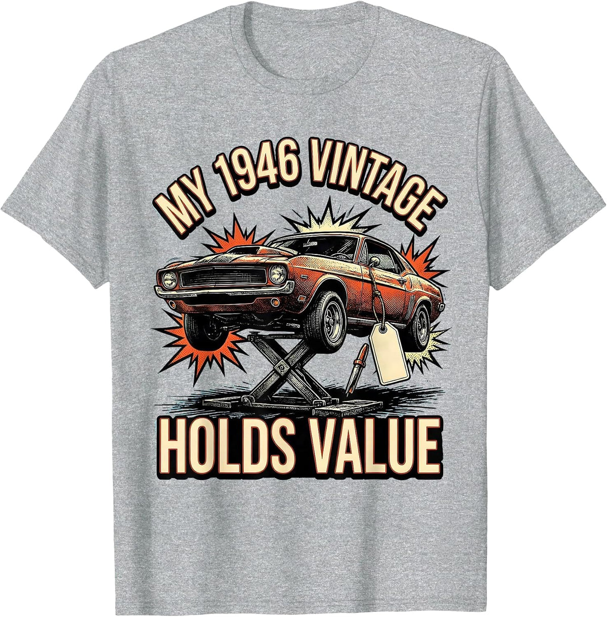 Men's My 1946 Vintage Holds Value Classic Muscle Car Enthusiast T-Shirt - Heather Grey