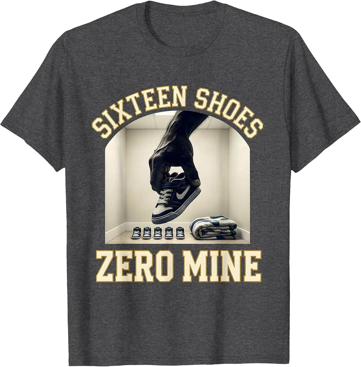 Men's Sixteen Shoes Zero Mine Funny Daycare Provider Childcare T-Shirt - Dark Heather Grey