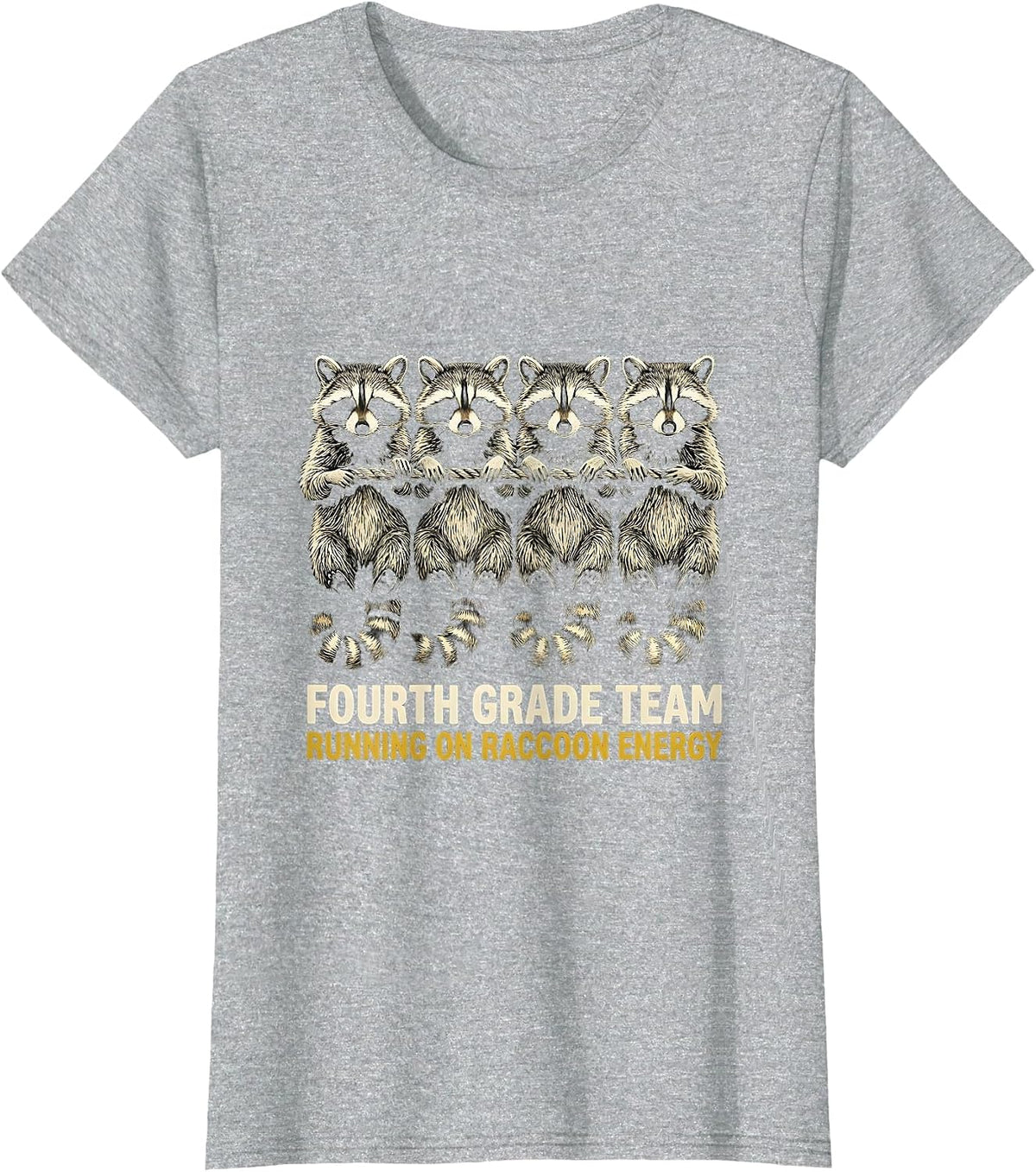 Fourth Grade Team, Running on Raccoon Energy Teacher T-Shirt - Heather Grey