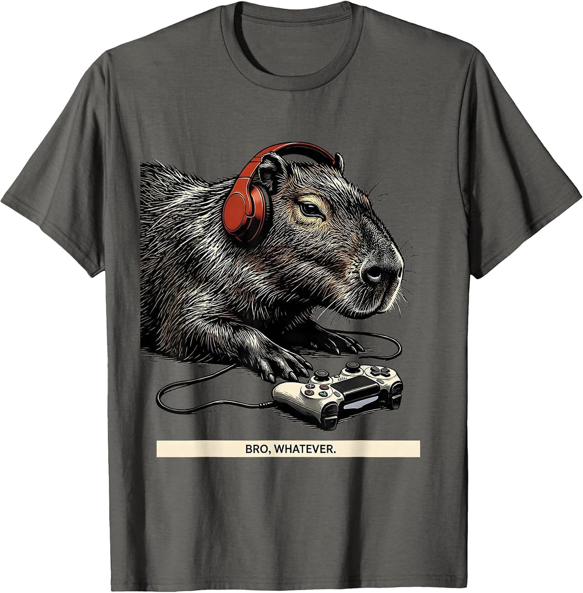 Men's Bro, Whatever Funny Capybara Gamer Meme Humor T-Shirt - Asphalt Grey