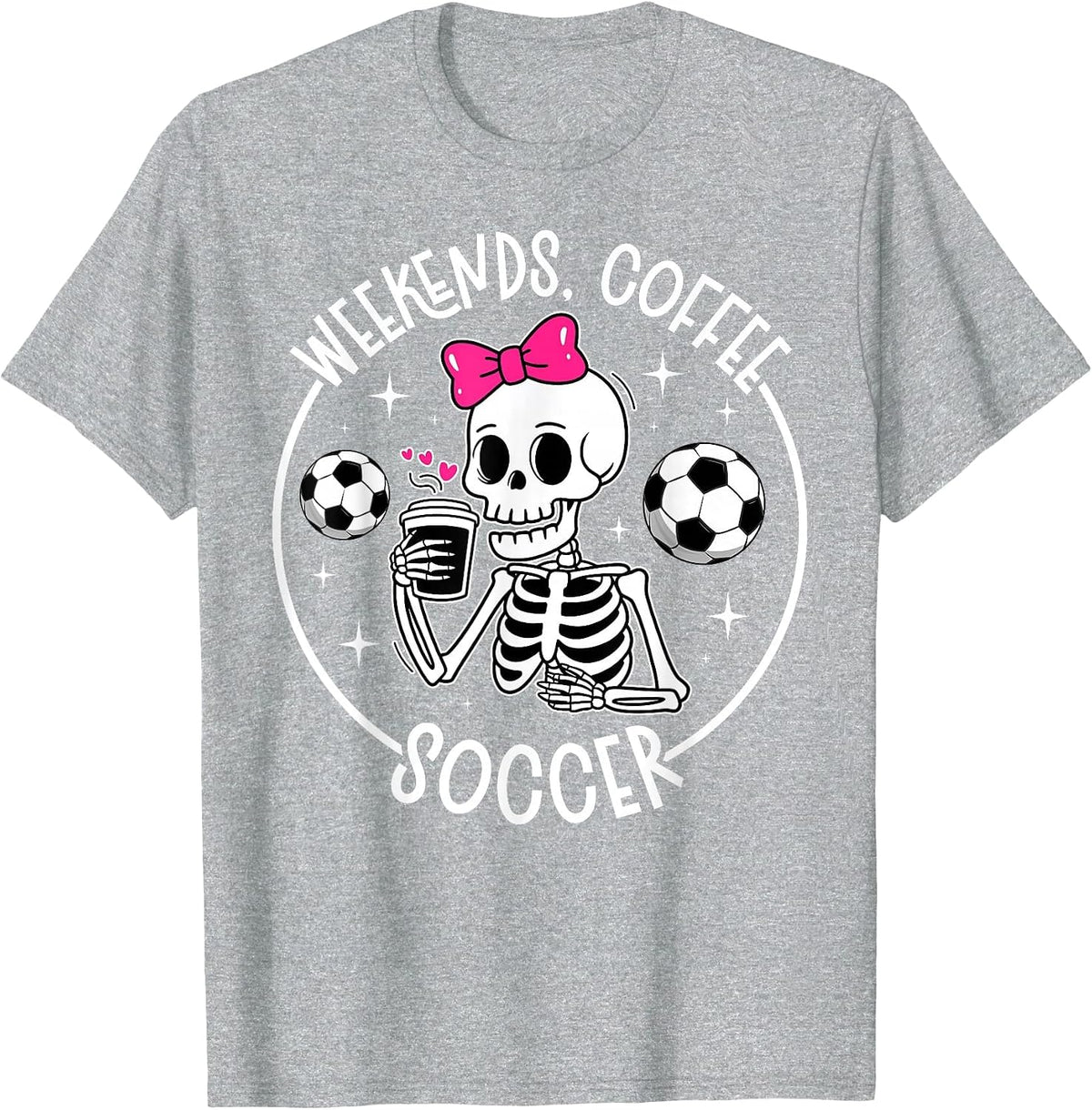 Weekends Coffee Soccer Mom of A Soccer Player Mama T-Shirt - Heather Grey
