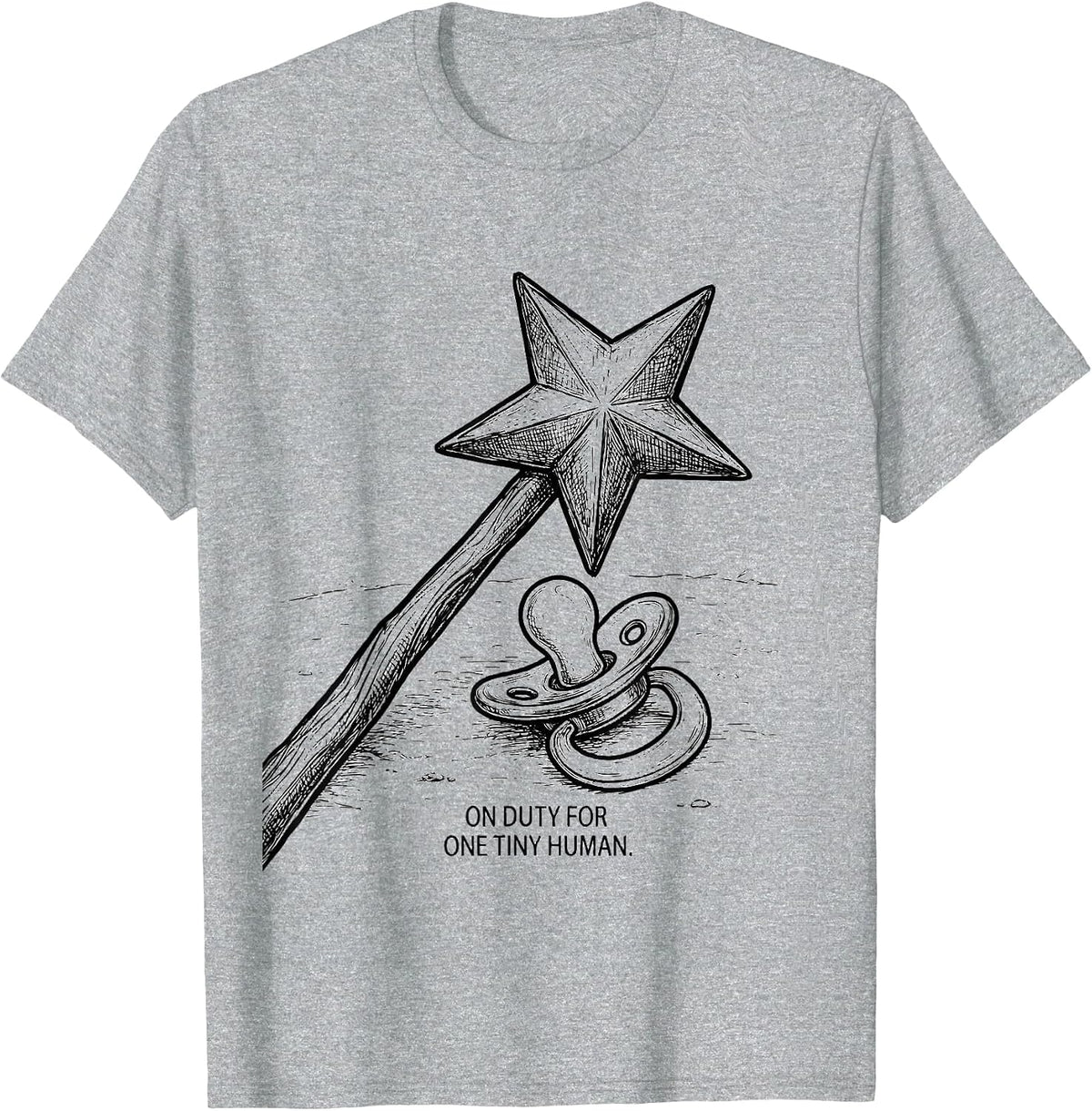 Men's On Duty For One Tiny Human Funny Fairy Godmother New Baby T-Shirt - Heather Grey
