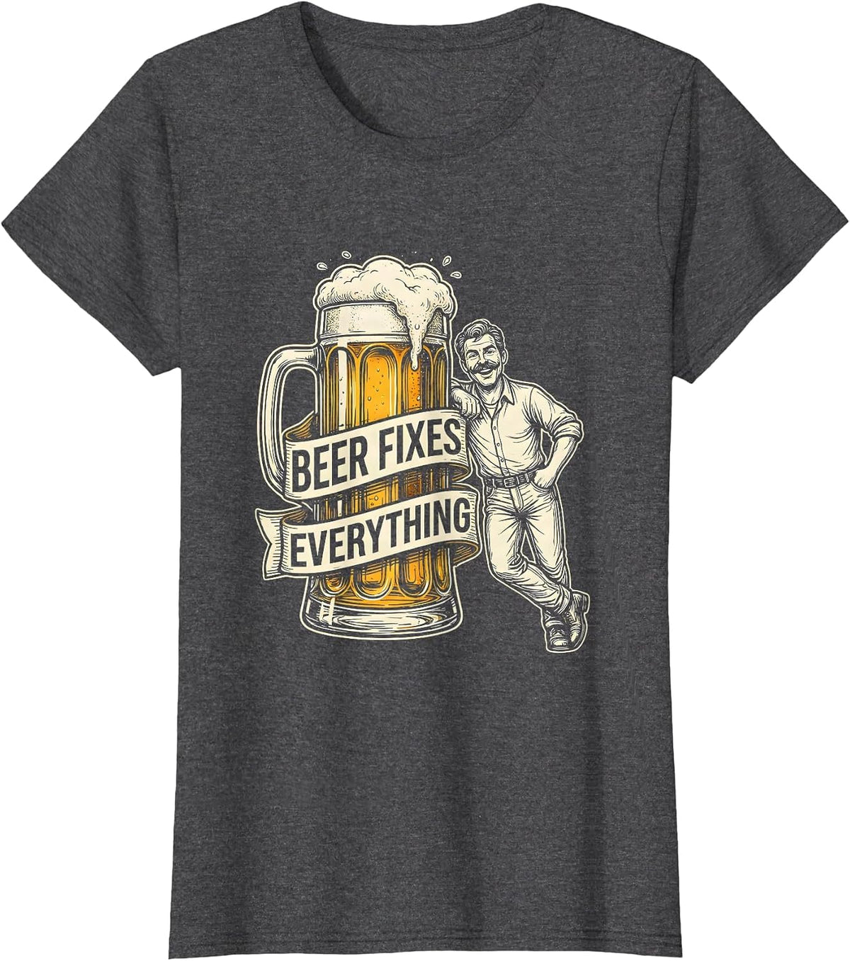 Women's Beer Fixes Everything Funny Drinking Design T-Shirt - Dark Heather Grey