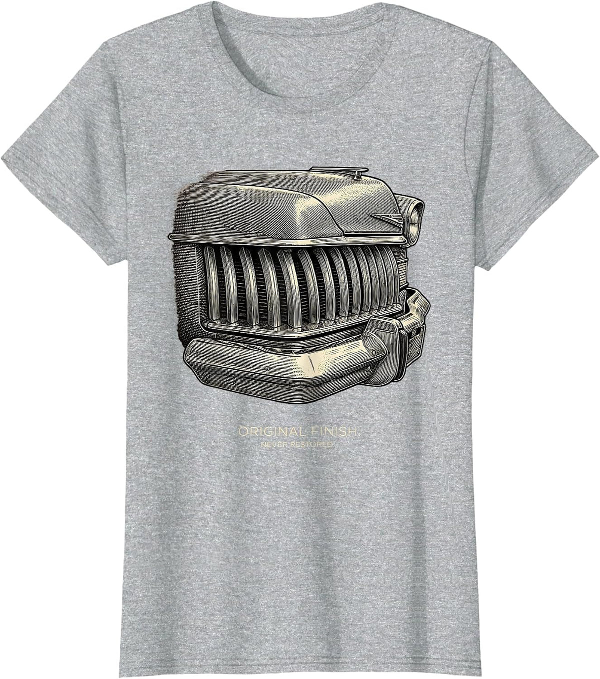 Original Finish Never Restored Classic Car Guy Humor T-Shirt - Heather Grey