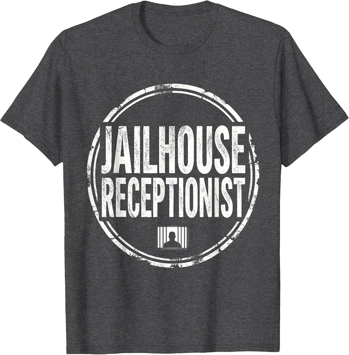 Men's Jailhouse Receptionist Bold Stencil Corrections Officer Gift T-Shirt - Dark Heather Grey