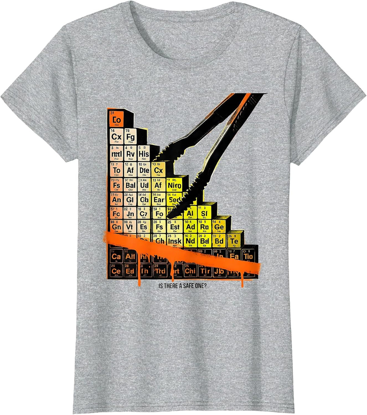 Is There A Safe One Funny Periodic Table Science Teacher T-Shirt - Heather Grey